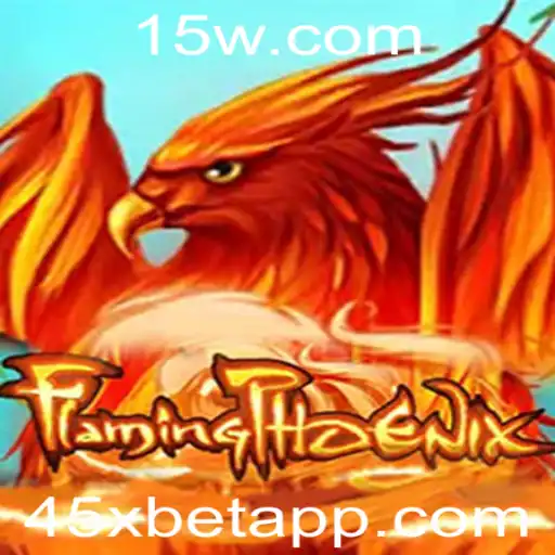 FlamingPhoenix: Explorando a Emoção do Jogo com 45xbet