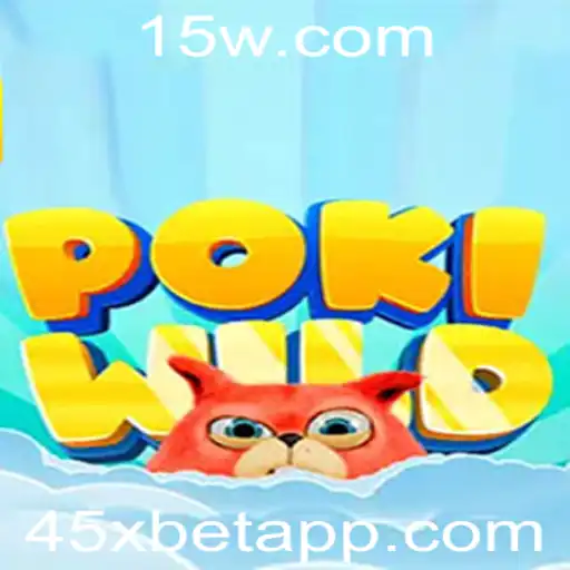 Descubra o Mundo de PokiWild: A Evolução das Apostas com 45xbet